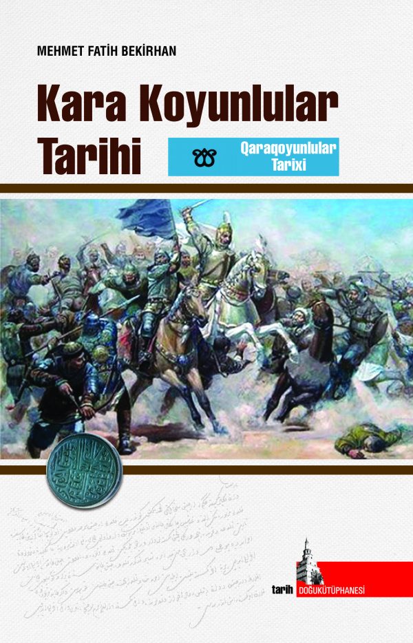 Kara Koyunlular Tarihi Doğu Kütüphanesi